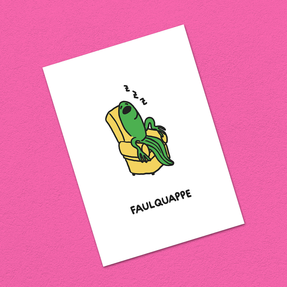Postkarte A6 "Faulquappe"