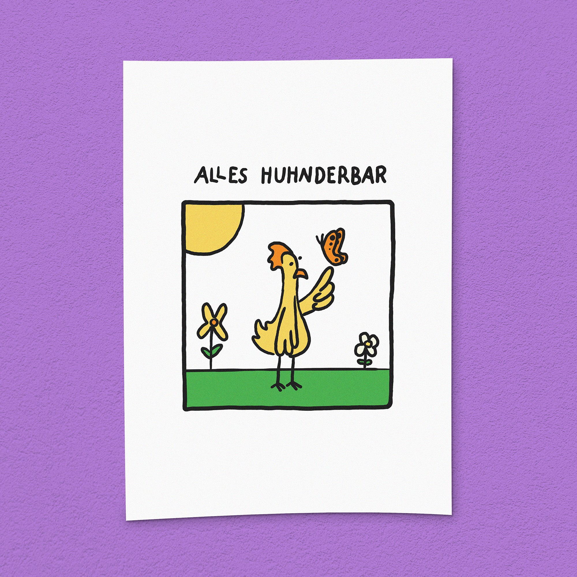 Kunstdruck "Alles huhnderbar"