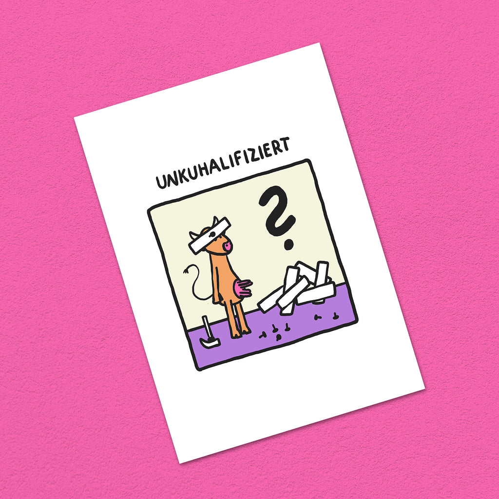 Postkarte A6 "Unkuhalifiziert"