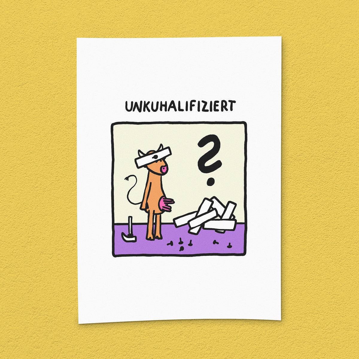 Kunstdruck "Unkuhalifiziert"
