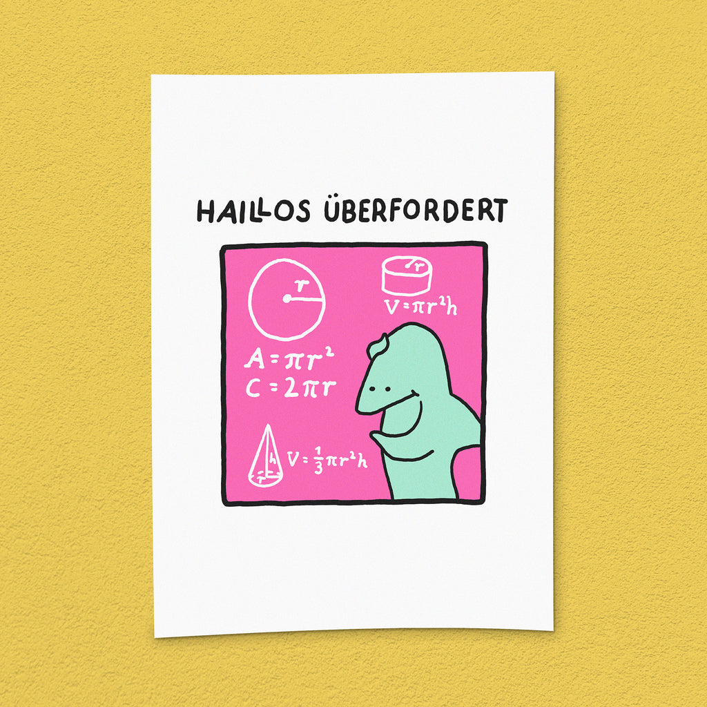 Kunstdruck "Haillos überfordert"