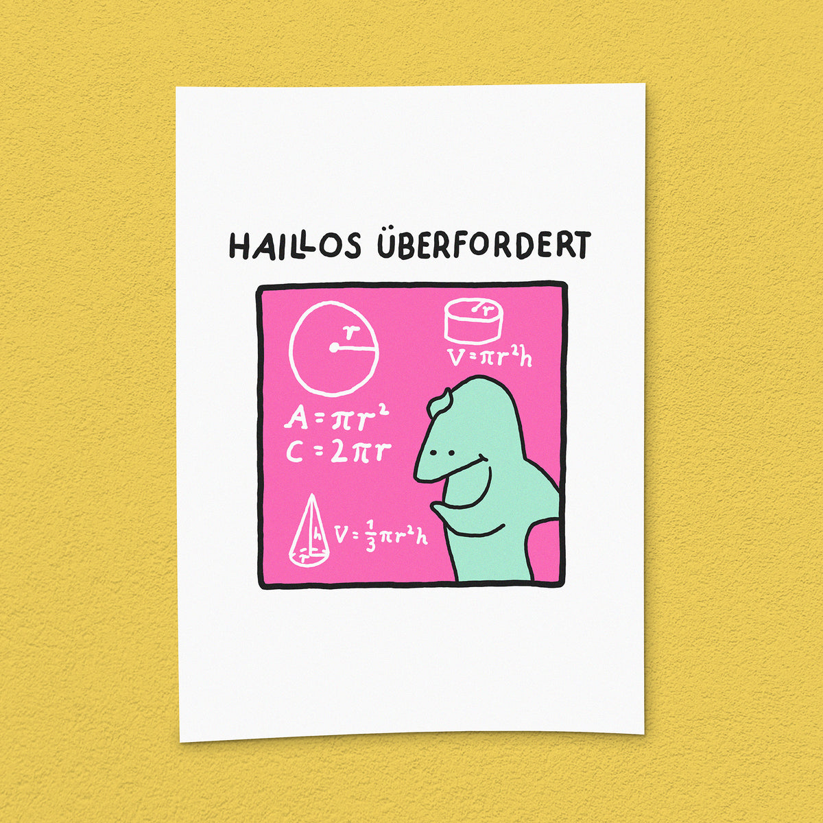 Kunstdruck "Haillos überfordert"