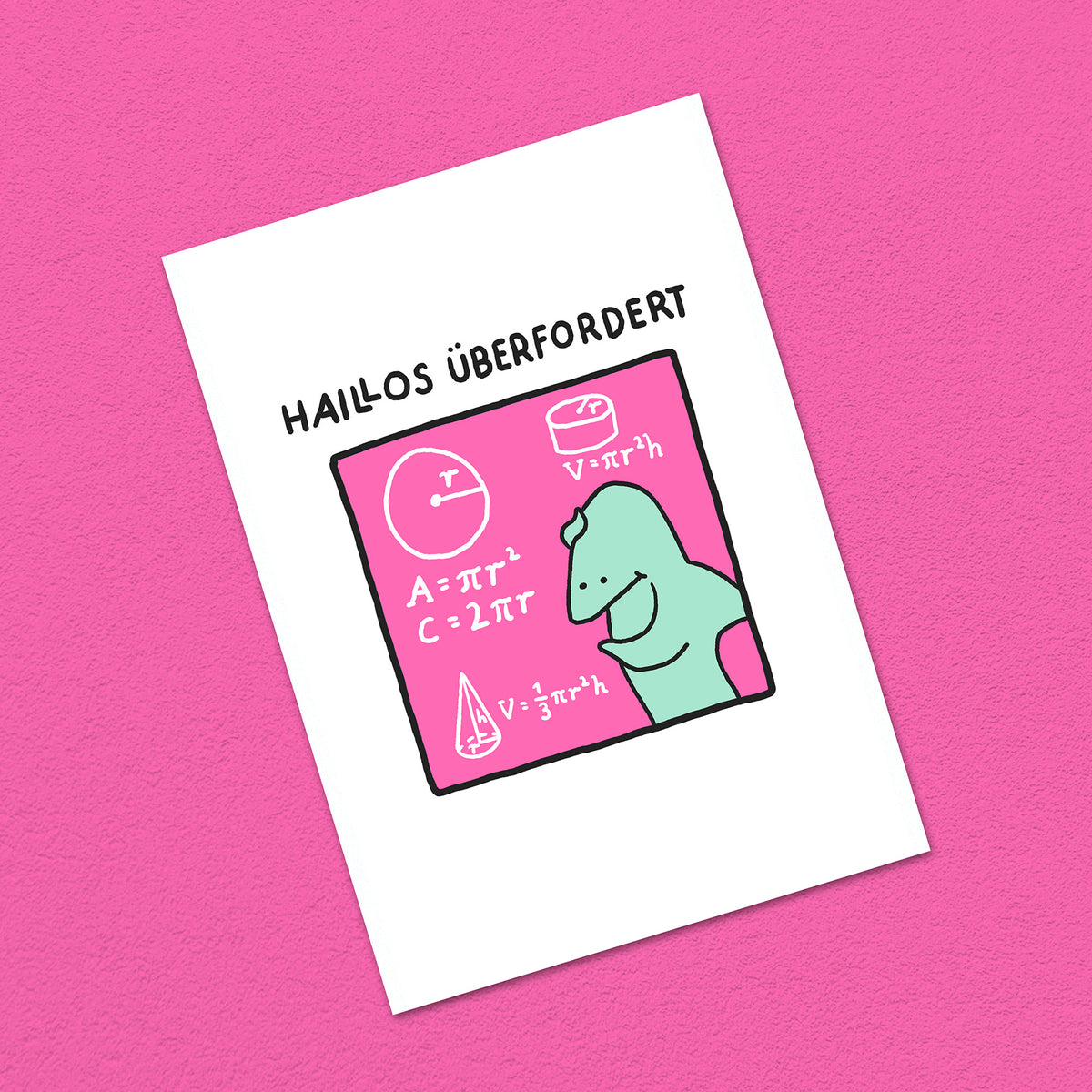 Postkarte A6 "Haillos überfordert"