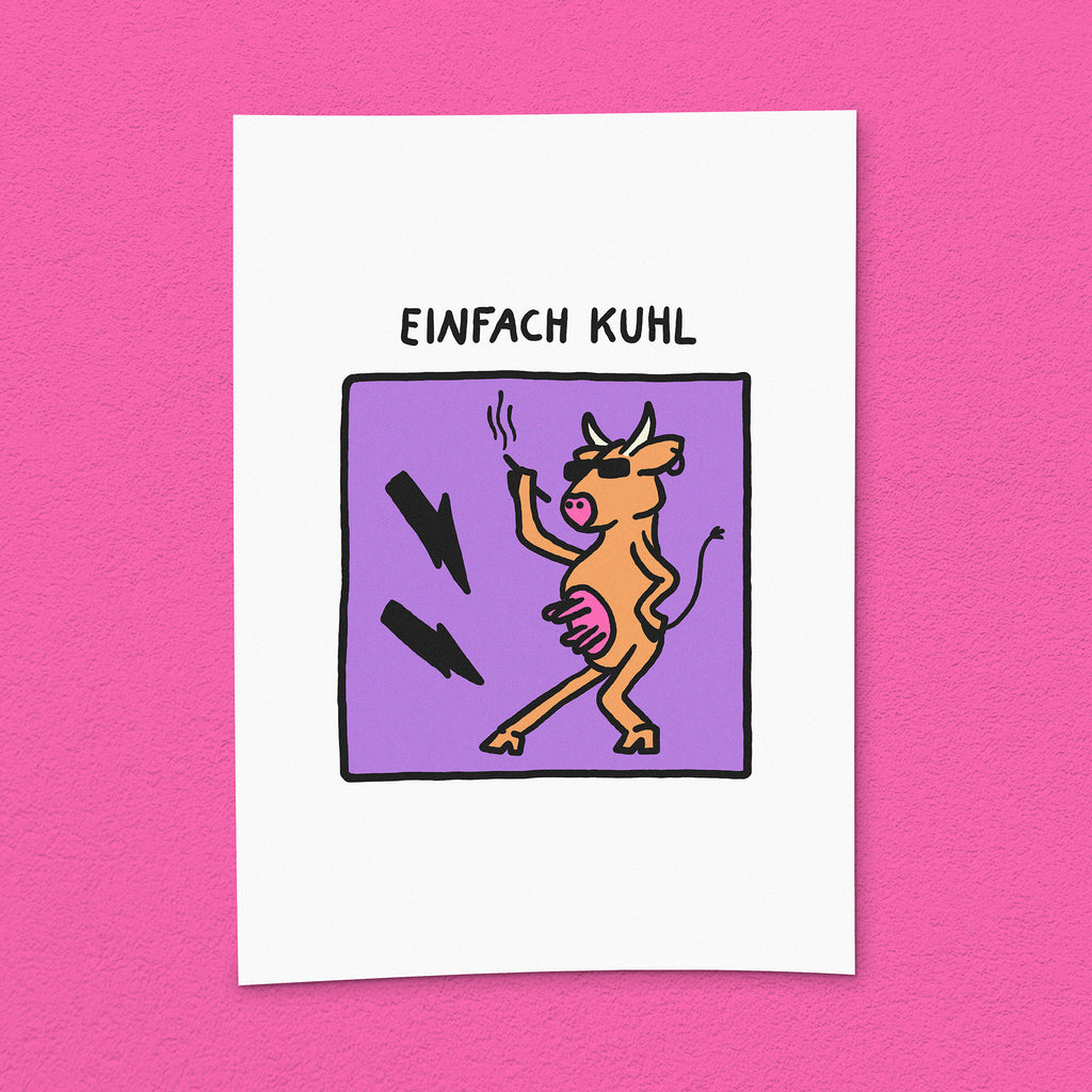 Kunstdruck "Einfach Kuhl"