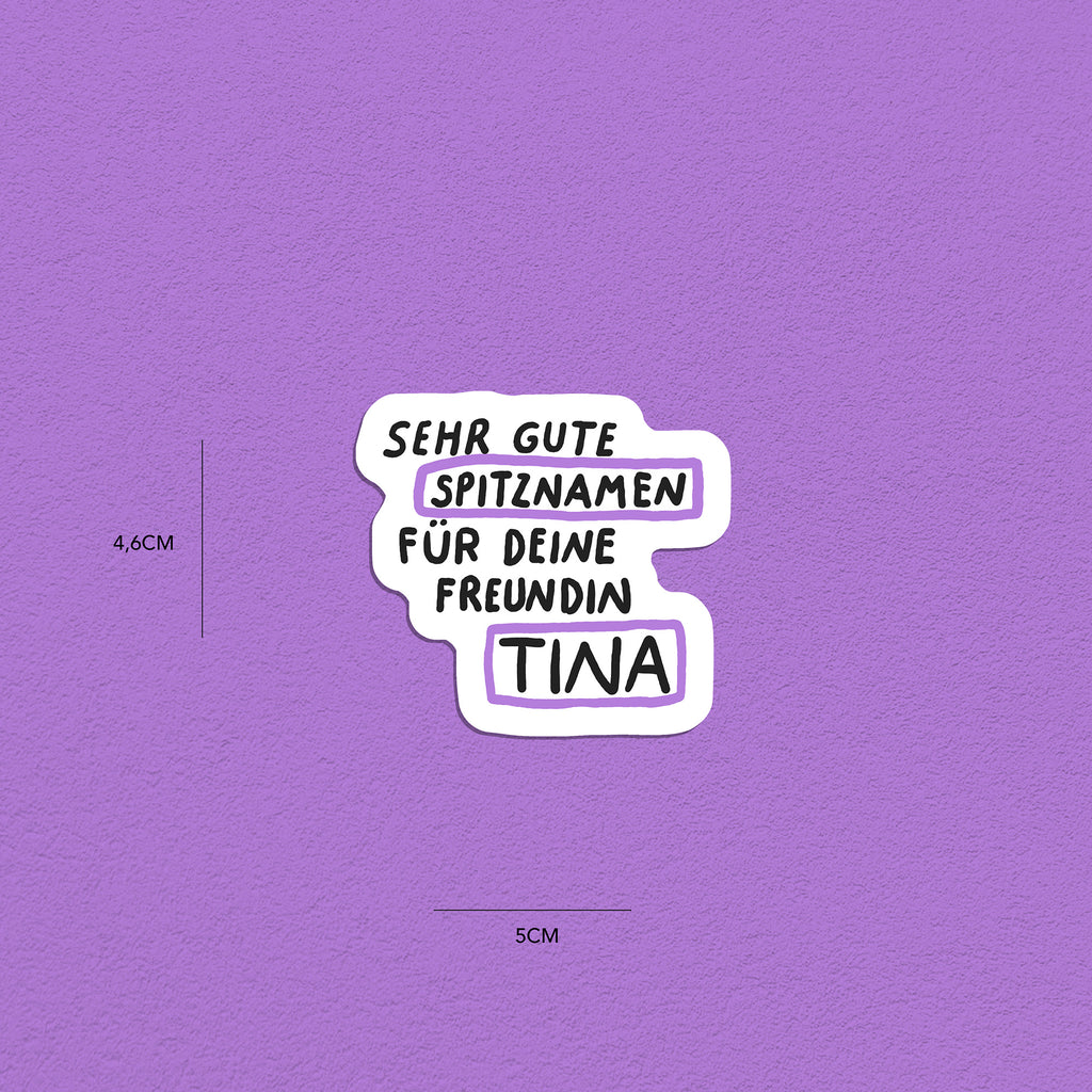 Spitznamen Tina, Stickerset, 8er