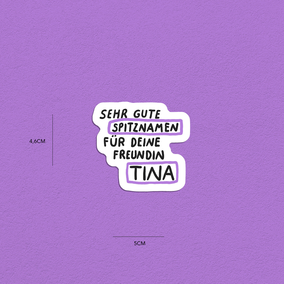 Spitznamen Tina, Stickerset, 8er