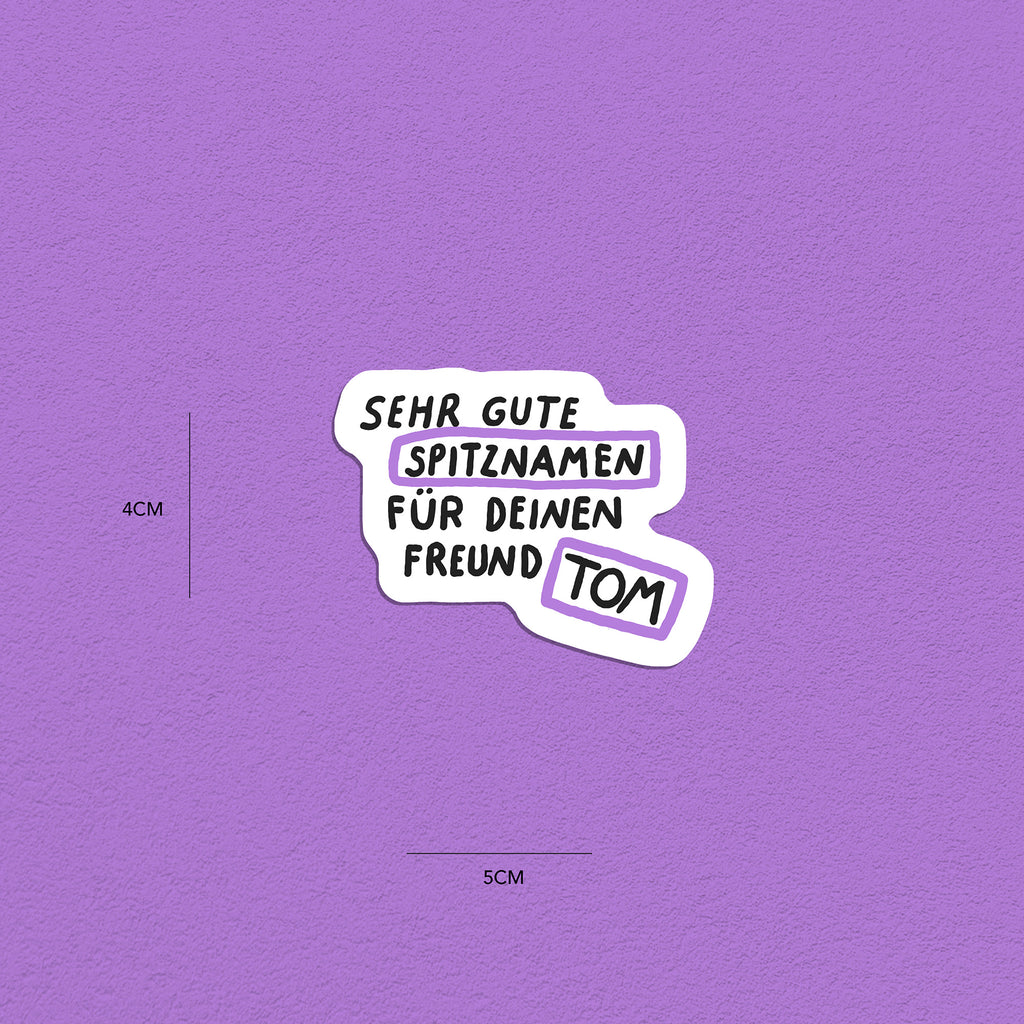 Spitznamen Tom, Stickerset, 8er