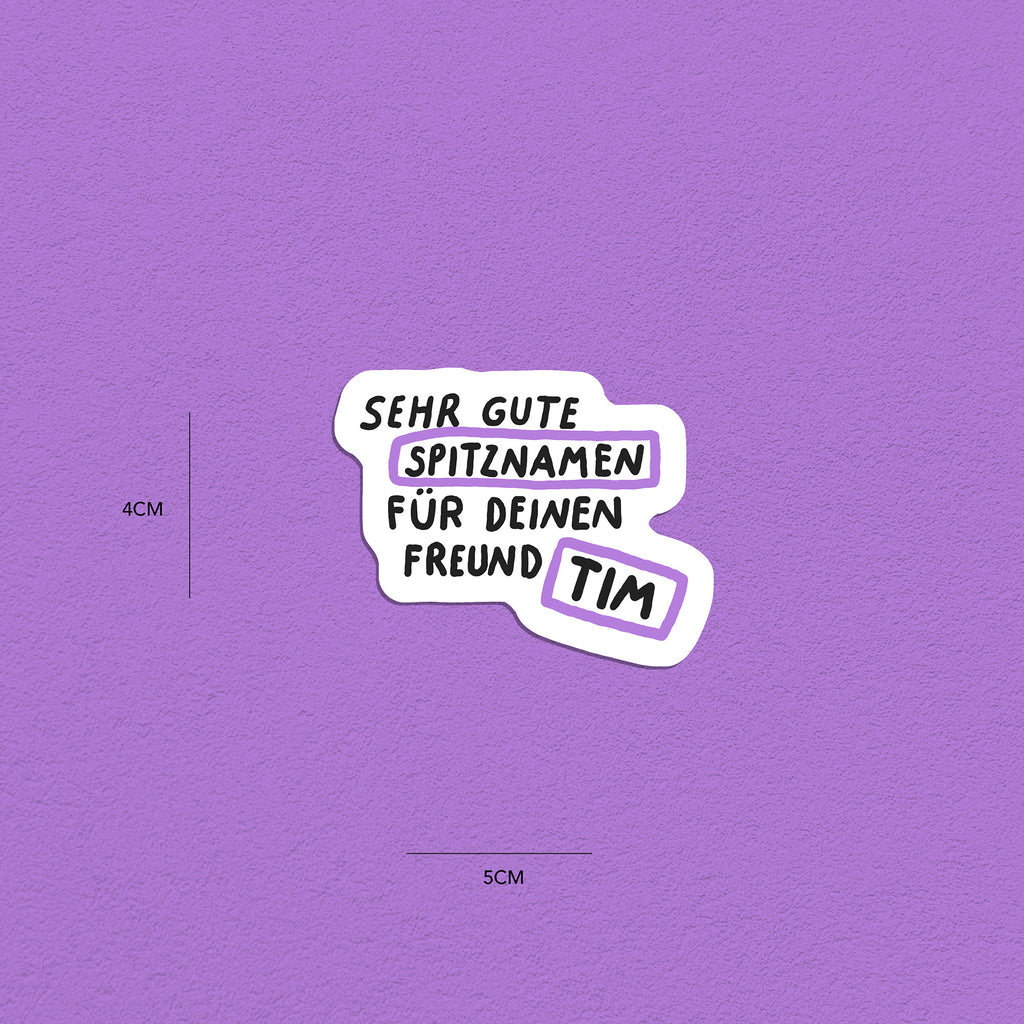 Spitznamen Tim, Stickerset, 8er