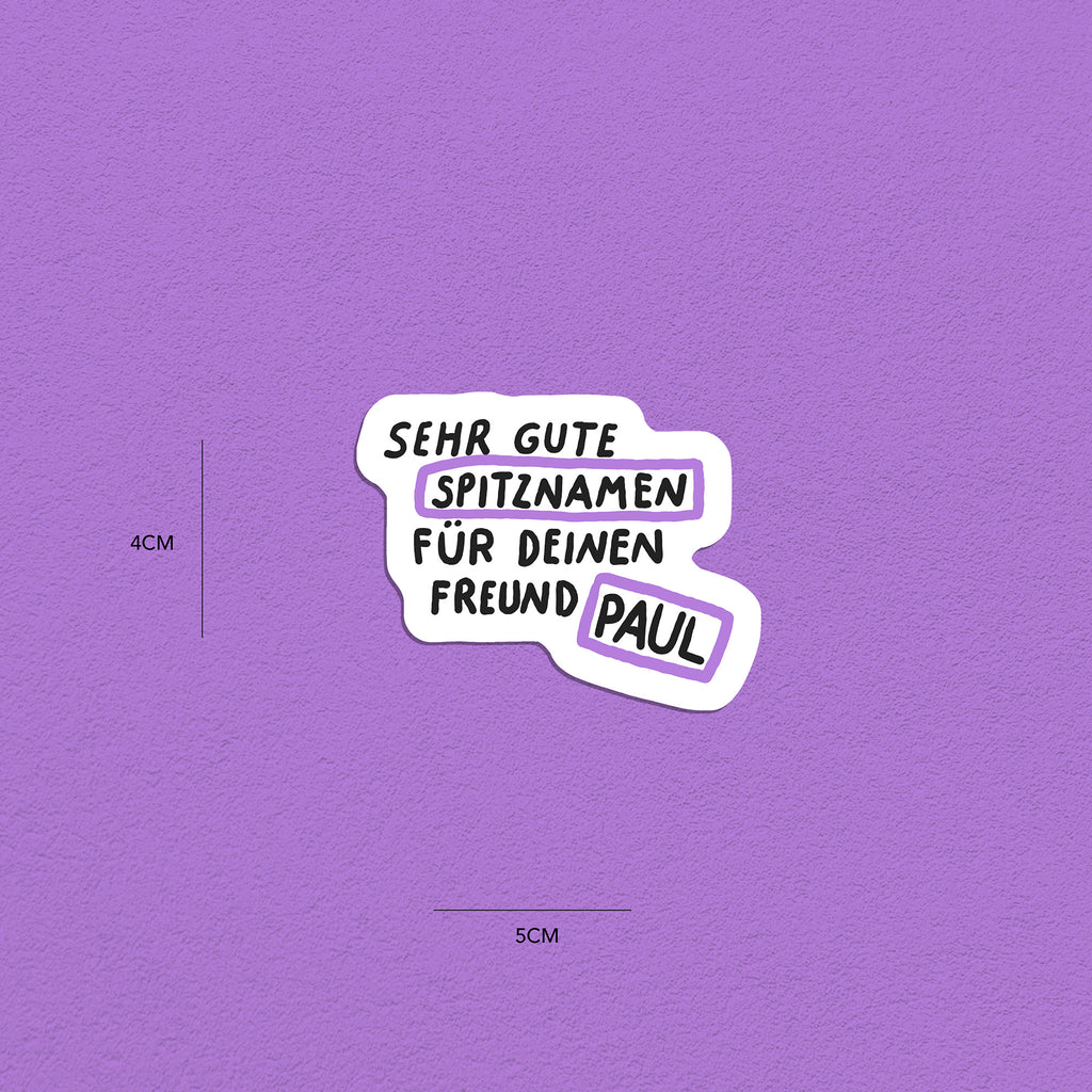 Spitznamen Paul, Stickerset, 8er