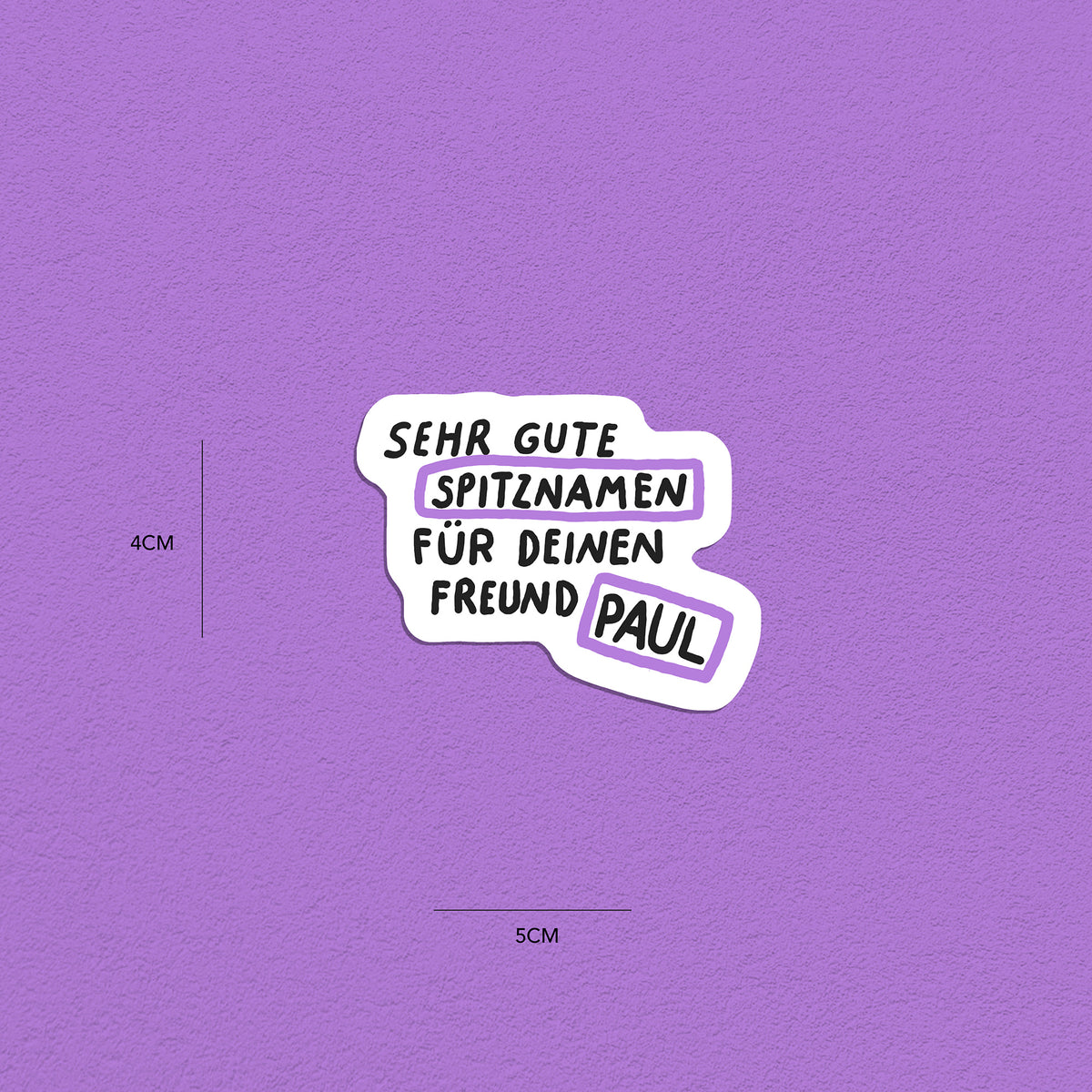 Spitznamen Paul, Stickerset, 8er