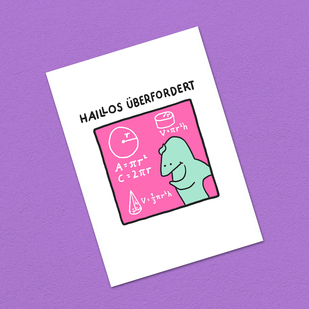 Postkarte A6 "Haillos überfordert"
