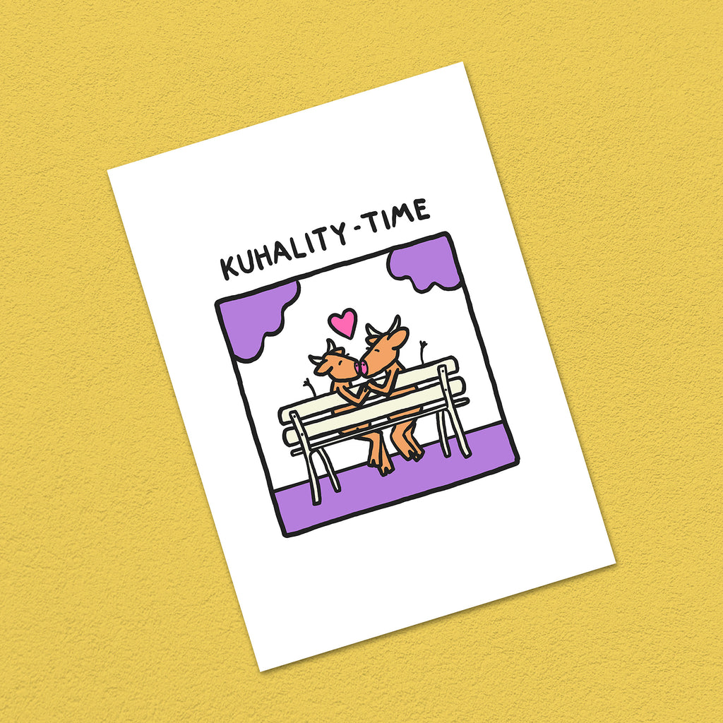 Postkarte A6 "Kuhality Time"