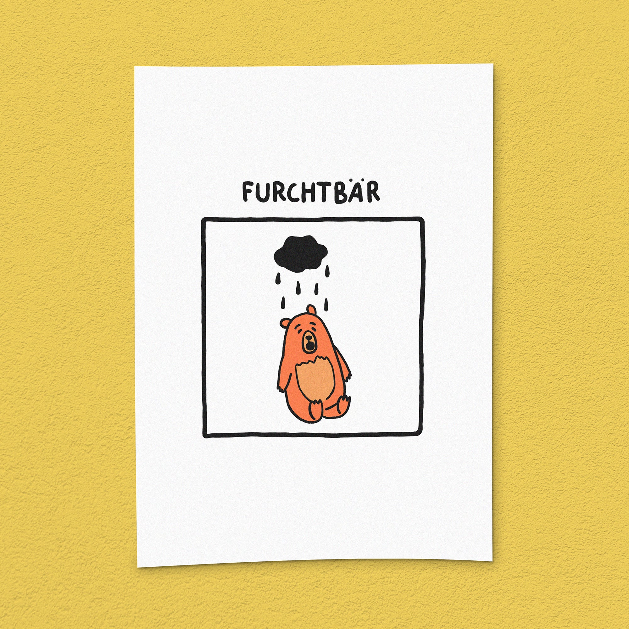 Kunstdruck "Furchtbär"