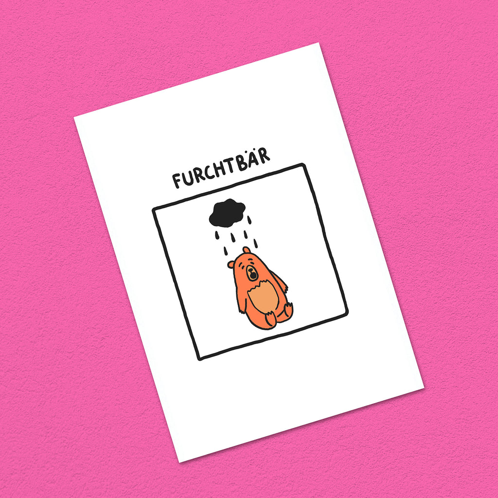 Postkarte A6 "Furchtbär"