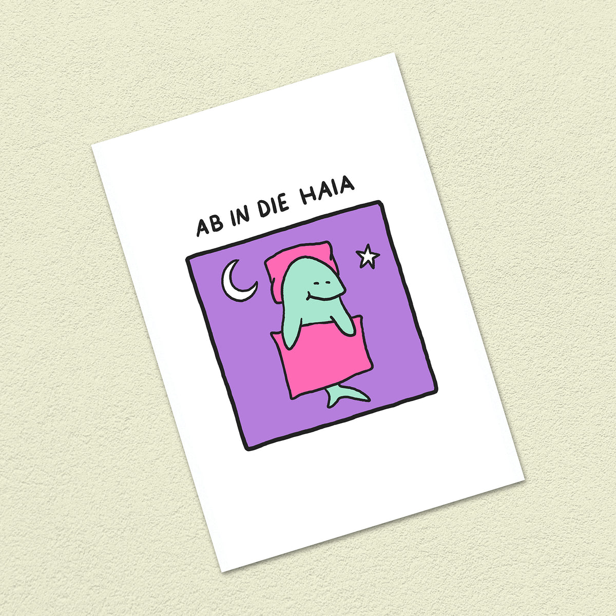 Postkarte A6 "Ab in die Haia"