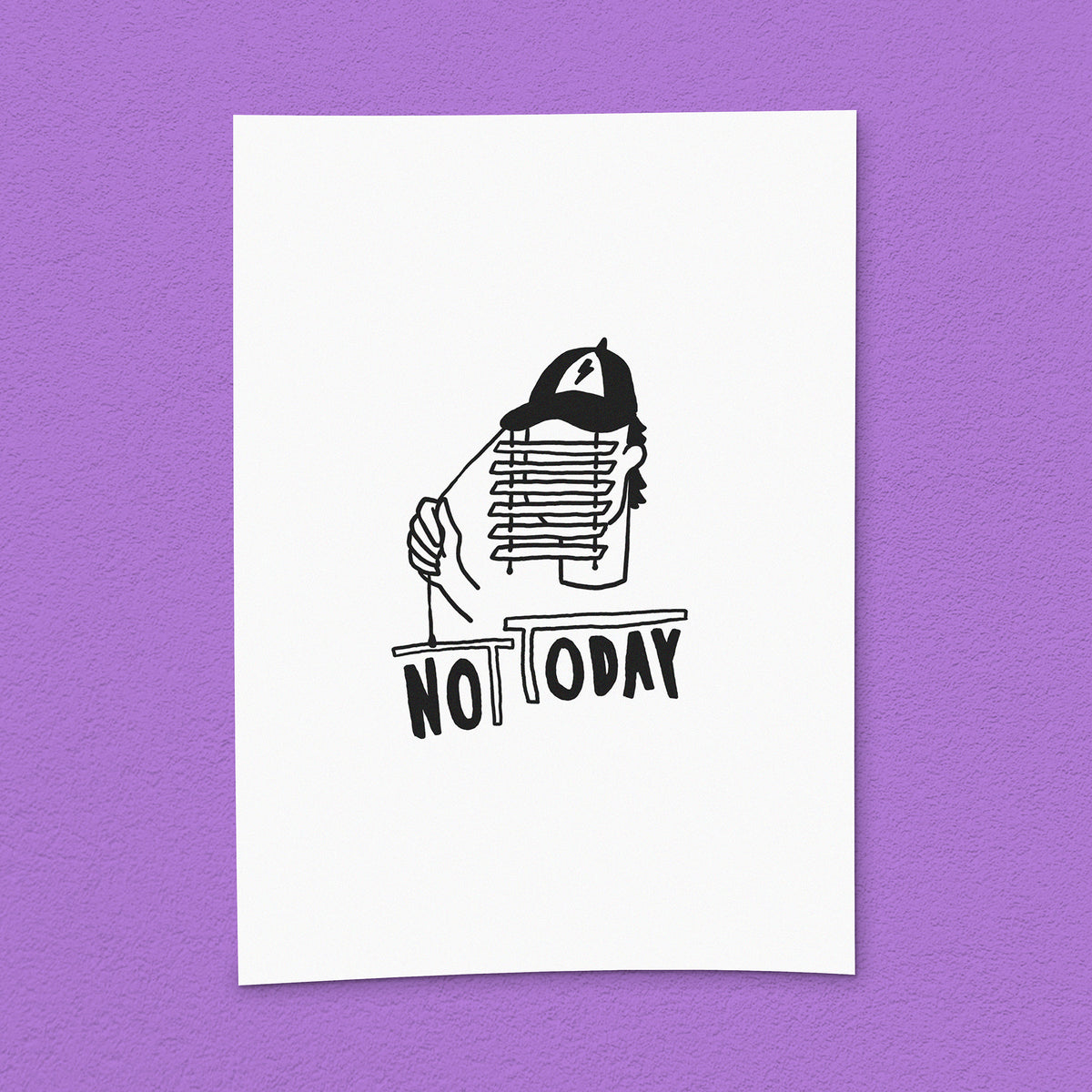 Kunstdruck "Not today"